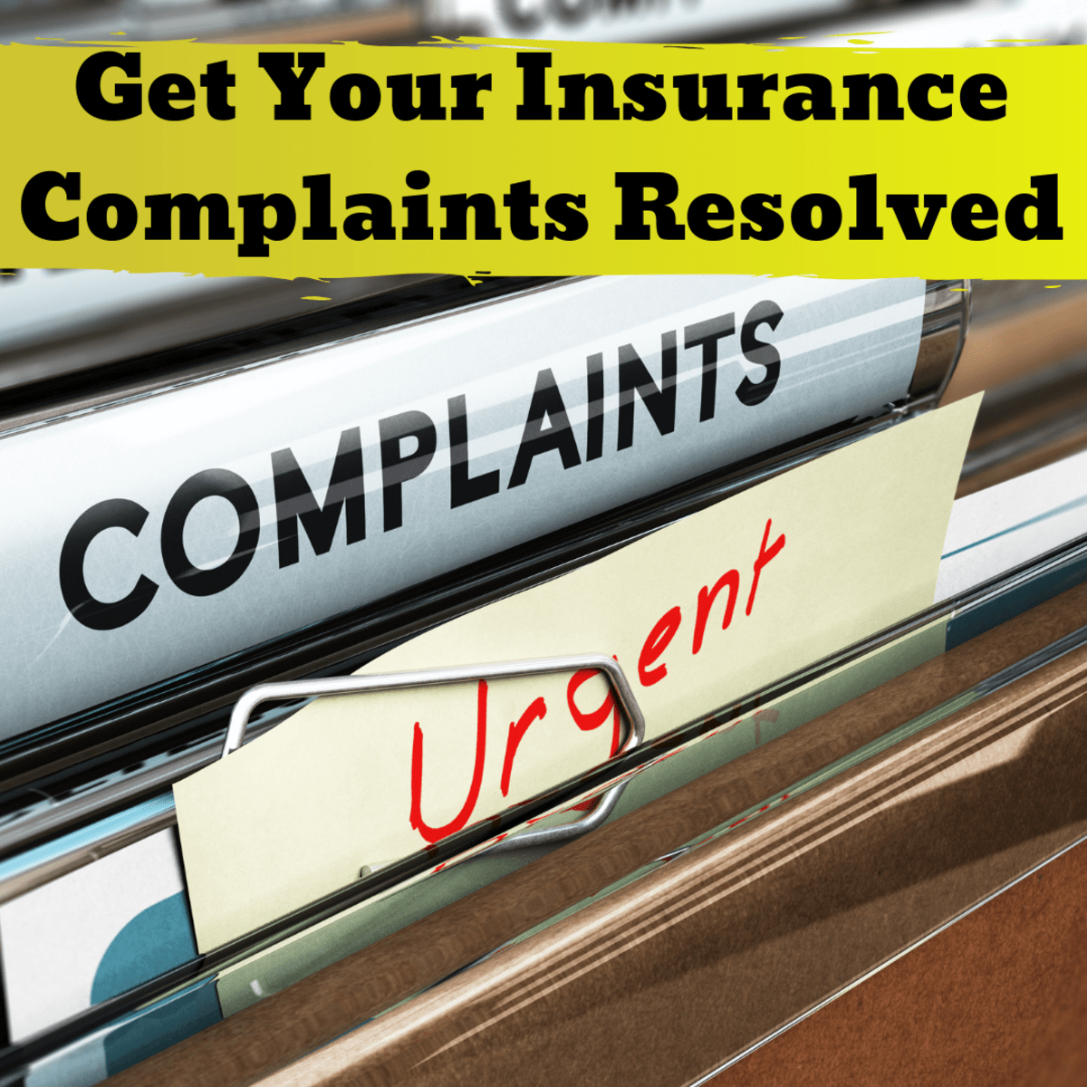 Which insurance company has the most complaints