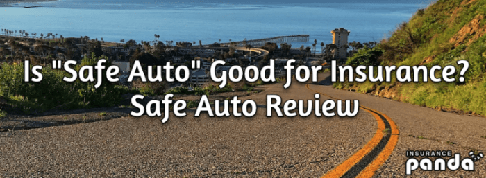 Is safe auto a good insurance company