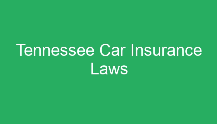 Tennessee car insurance requirements